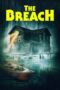 Nonton Film The Breach (2022) Nonton Film The Breach (2022)