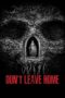 Nonton Film Don't Leave Home (2018)