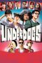 Nonton Film The Underdogs (2017)