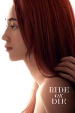 Ride or Die (2021) Ride or Die (2021)