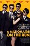 Nonton Film A Millionaire On The Run (2012) Nonton Film A Millionaire On The Run (2012)