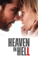 Nonton Film Heaven in Hell (2023)