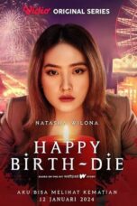 Nonton Film Happy Birth-Die (2024) Nonton Film Happy Birth-Die (2024)