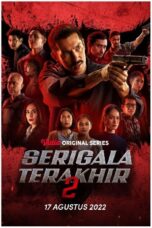 Serigala Terakhir Season 2 (2022)