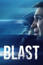 Nonton Film Blast (2021)