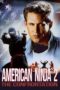 American Ninja 2: The Confrontation (1987) American Ninja 2: The Confrontation (1987)