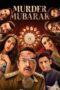 Nonton Film Murder Mubarak (2024) Nonton Film Murder Mubarak (2024)