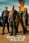 Nonton Film The Wages of Fear (2024) Nonton Film The Wages of Fear (2024)