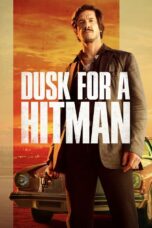 Nonton Film Dusk for a Hitman (2023)