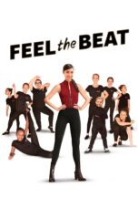 Nonton Film Feel the Beat (2020) Nonton Film Feel the Beat (2020)