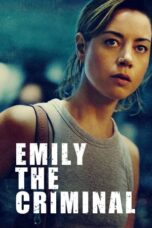 Nonton Film Emily the Criminal (2022)