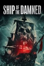 Nonton Film Ship of the Damned (2024) Nonton Film Ship of the Damned (2024)
