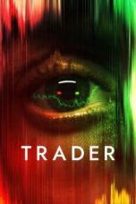 Nonton Film Trader (2022)