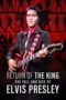 Nonton Film Return of the King: The Fall and Rise of Elvis Presley (2024) Nonton Film Return of the King: The Fall and Rise of Elvis Presley (2024)