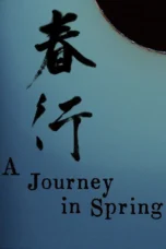 A Journey in Spring (2024)