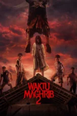Waktu Maghrib 2 (2025)