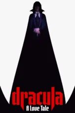 Dracula: A Love Tale (2025)